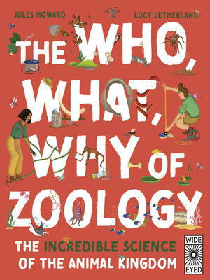 cover image of The Who, What, Why of Zoology